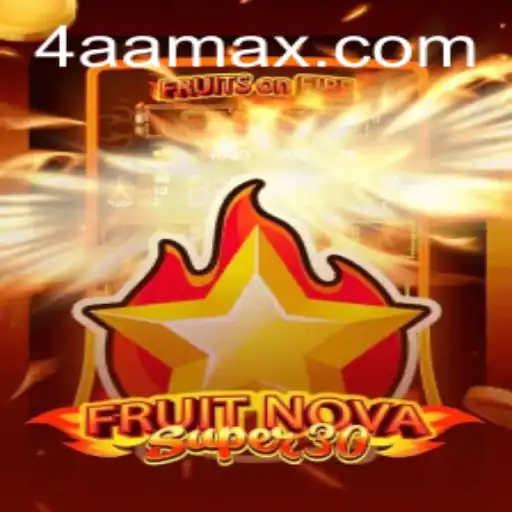 Discover the Thrilling World of FruitrNovaSupe30 and Its Enticing Gameplay